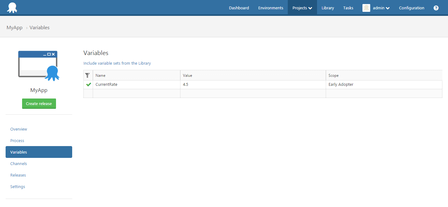 Variables scoped to the Early Adopter channel